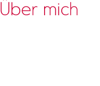 Über mich